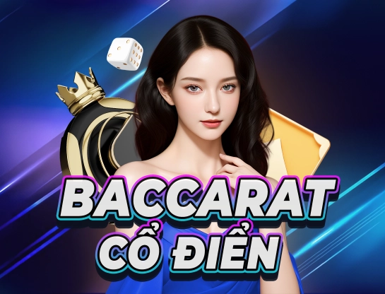 Baccarat Cổ Điển
